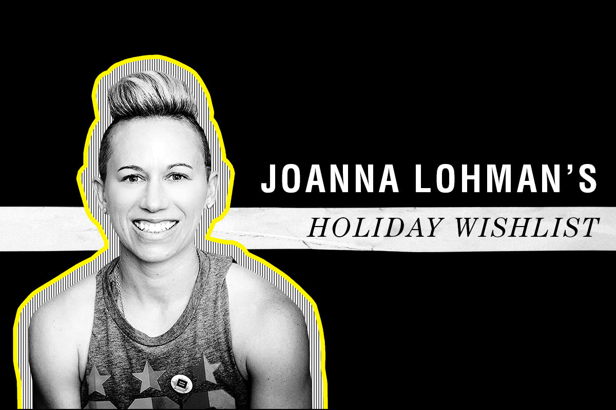 Joanna Lohman's Holiday Faves